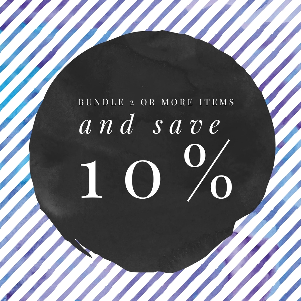Bundle and Save 10%